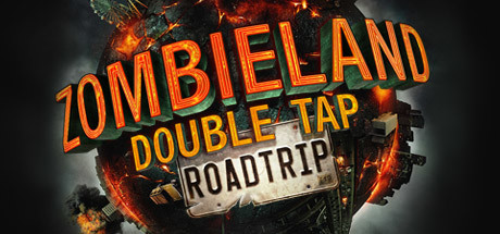 View Zombieland: Double Tap - Road Trip on IsThereAnyDeal