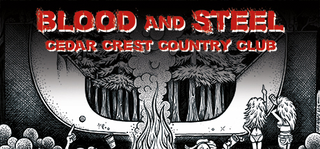 Blood and Steel: Cedar Crest Country Club cover art