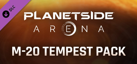 PlanetSide Arena - M-20 Tempest Pack cover art