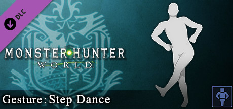 Monster Hunter: World - Gesture: Step Dance cover art