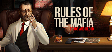 Rules of The Mafia: Trade & Blood cover art