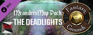 Fantasy Grounds - Meanders Map Pack: The Deadlights (Map Pack)