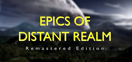 Epics of Distant Realm: Remastered Edition cover art