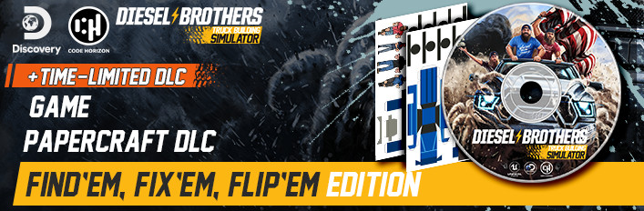 Diesel Brothers: Find'em, Fix'em, Flip'em Edition