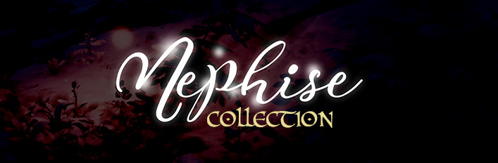 Nephise Collection