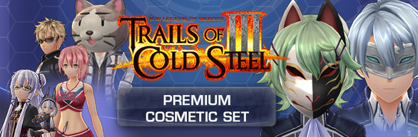 The Legend of Heroes: Trails of Cold Steel III - Premium Cosmetic Set