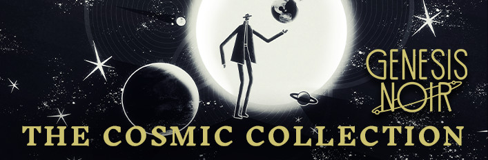 Genesis Noir: The Cosmic Collection