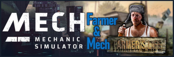 Farmer and Mech Mechanic