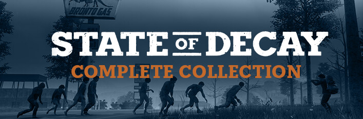 State of Decay Complete Collection
