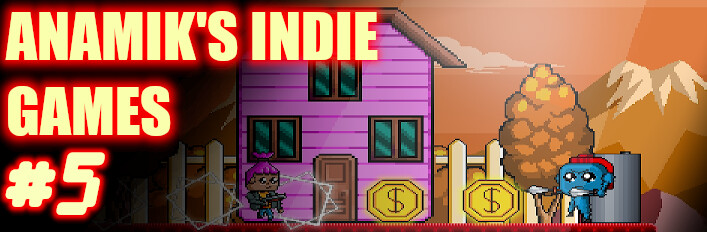 Anamiks Indie Games #5