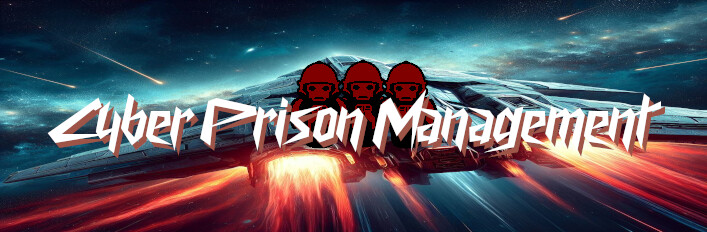 Cyber Prison Management + Soundtrack