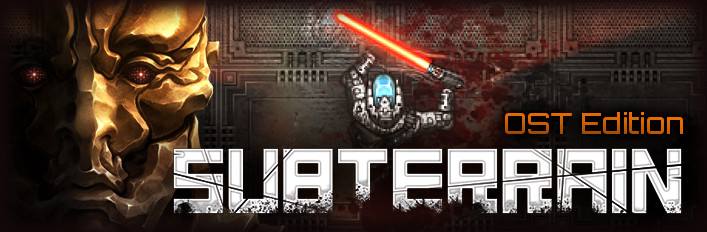 Subterrain - OST Edition