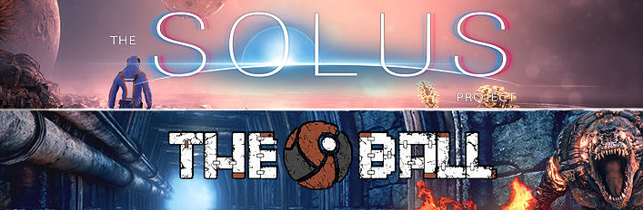 The Solus Project + The Ball