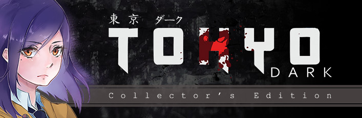 Tokyo Dark Collector's Edition