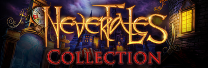 Nevertales Collection