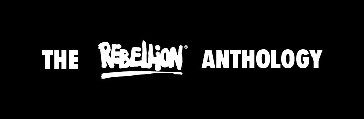 Rebellion Anthology