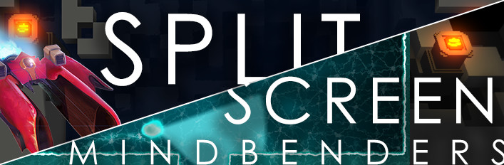 Split-Screen Mindbenders