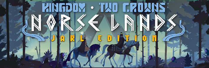 Kingdom Two Crowns: Jarl Edition