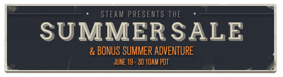 Steam News - The Steam Summer Sale is on now! - Steam News