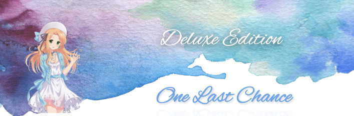 One Last Chance Deluxe Edition