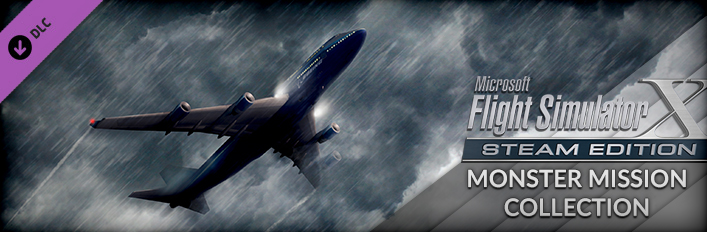 FSX Steam Edition: Monster Mission Collection