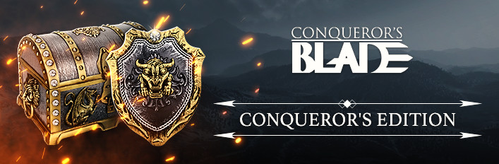Conqueror's Blade - Conqueror's Edition