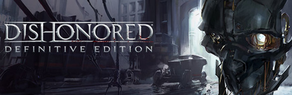 Dishonored - Definitive Edition cover art