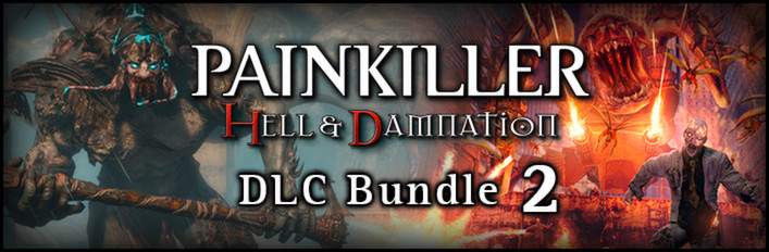 Painkiller Hell & Damnation - DLC Bundle 2