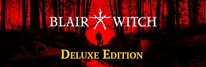 Blair Witch Deluxe Edition