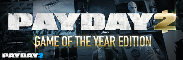 PAYDAY 2: GOTY Edition 2016 cover art