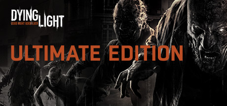 Dying Light Ultimate Edition