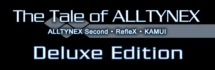 The Tale of ALLTYNEX Deluxe Edition
