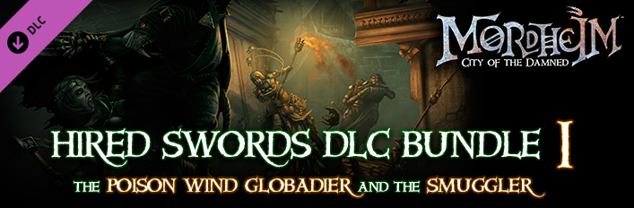Mordheim: City of the Damned - HIRED SWORDS DLC BUNDLE 1  Poison Wind Globadier + Smuggler