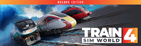 Train Sim World® 4: Deluxe Edition cover art
