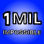 1M Impossible