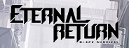 Eternal Return: Black Survival