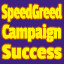 SpeedGreed Campaign Success!