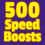500 SpeedBoosts!