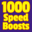 1000 SpeedBoosts!