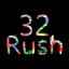 32 Rush