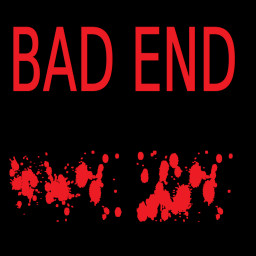 Bad End #1