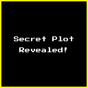 Icon for Secret Plot Revealed