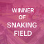 Winner of Snaking Field