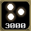 Icon for You Have Obtained 3000 Score!
