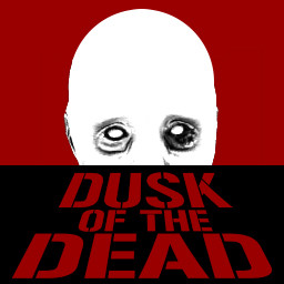 Dusk of the Dead