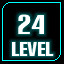 Level 24 Unlocked!