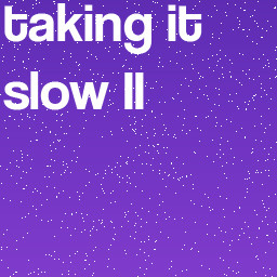 Icon for taking it slow II