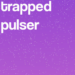 trapped pulser