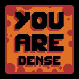 You Are Likely Dense
