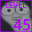 I made it to level 45!